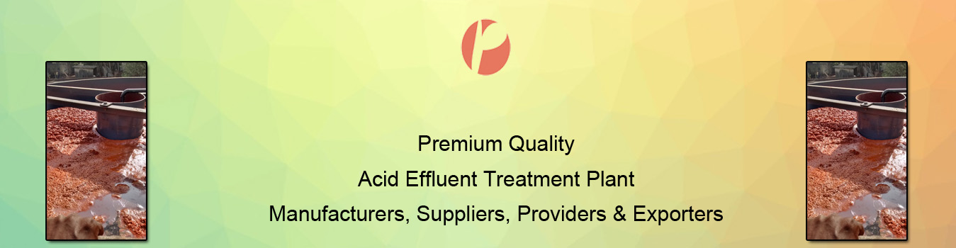 Acid Effluent Treatment Acid Effluent Treatment