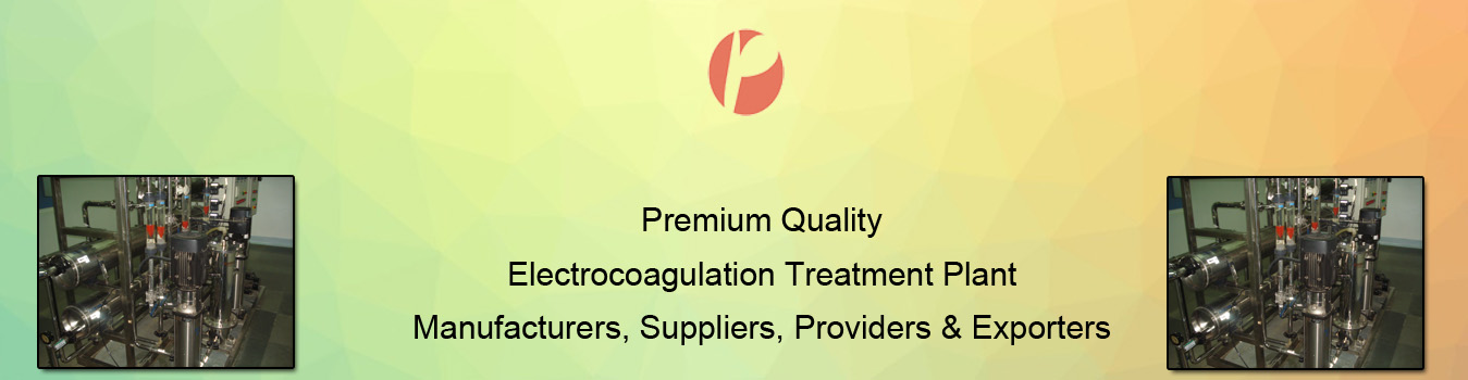 Electrocoagulation Treatment Electrocoagulation Treatment