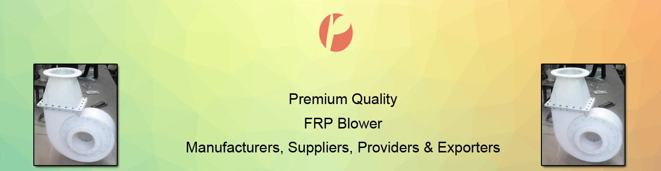FRP Blower FRP Blower
