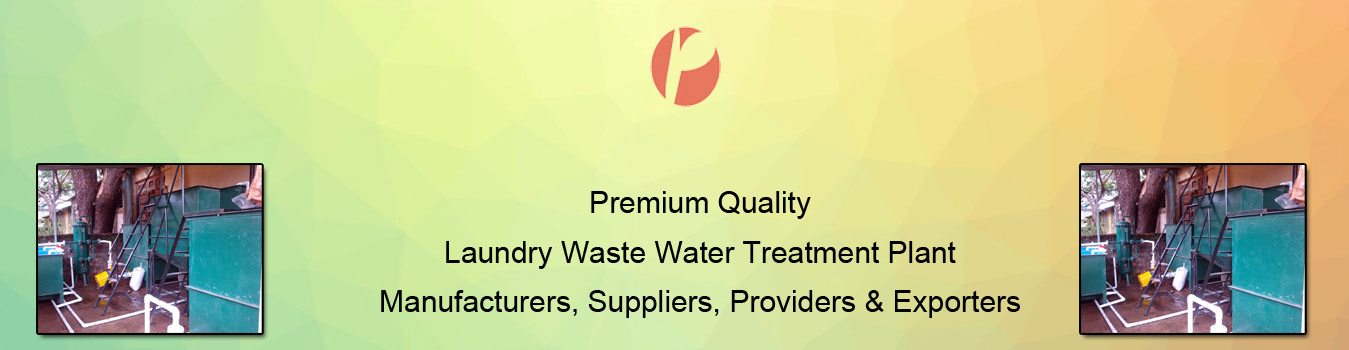 Laundry Waste Water Treatment Laundry Waste Water Treatment
