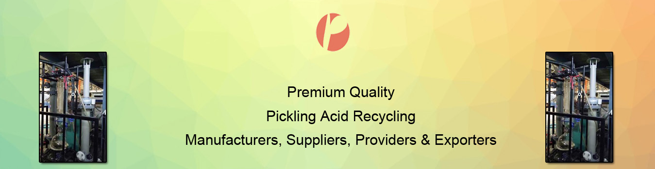 Pickling Acid Recycling Pickling Acid Recycling